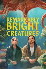 Watch Remarkably Bright Creatures Fmovies