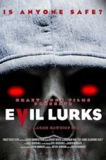 Watch Evil Lurks Fmovies