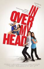 Watch In Over My Head Fmovies