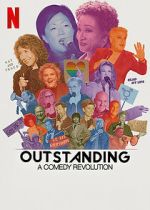 Watch Outstanding: A Comedy Revolution Fmovies