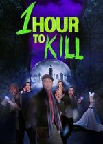 Watch 1 Hour to Kill Fmovies