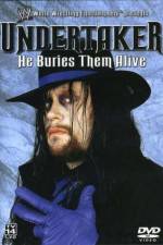 Watch WWE Undertaker - He Buries Them Alive Fmovies