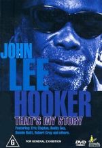 Watch John Lee Hooker: That\'s My Story Fmovies