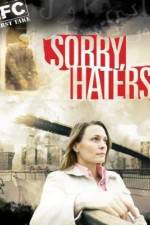 Watch Sorry Haters Fmovies