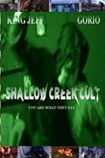 Watch Shallow Creek Cult Fmovies