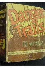 Watch Danger Trails Fmovies