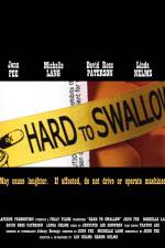 Watch Hard to Swallow Fmovies