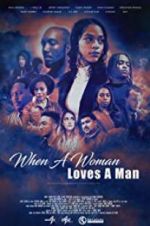 Watch When a Woman Loves a Man Fmovies