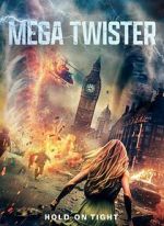 Watch Mega Twisters Fmovies
