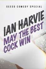 Watch Ian Harvie May the Best Cock Win Fmovies
