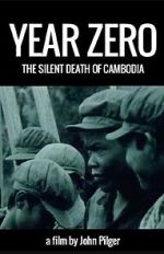 Watch Year Zero: The Silent Death of Cambodia Fmovies