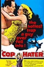 Watch Cop Hater Fmovies