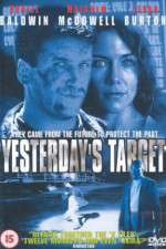 Watch Yesterdays Target Fmovies