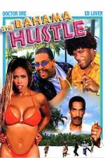 Watch The Bahama Hustle Fmovies