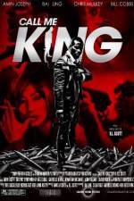 Watch Call Me King Fmovies