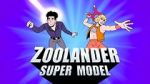 Watch Zoolander: Super Model Fmovies