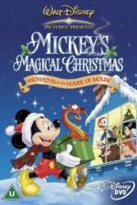 Watch Mickey's Magical Christmas Snowed in at the House of Mouse Fmovies