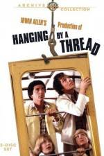 Watch Hanging by a Thread Fmovies