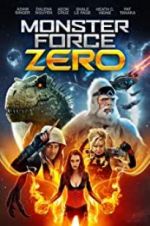 Watch Monster Force Zero Fmovies