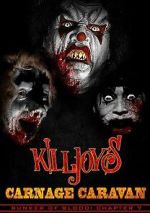 Watch Killjoy\'s Carnage Caravan Fmovies