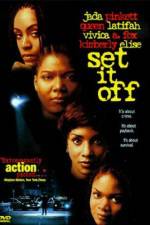 Watch Set It Off Fmovies