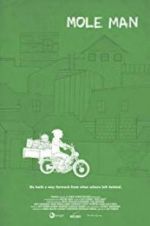 Watch Mole Man Fmovies