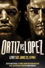 Watch Victor Ortiz vs Josesito Lopez Fmovies
