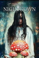 Watch The Nightgown Fmovies