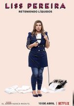 Watch Liss Pereira: Reteniendo Liquidos Fmovies