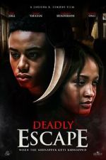 Watch Deadly Escape Fmovies