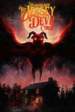 Watch Bloodlines: The Jersey Devil Curse Fmovies