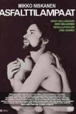 Watch Asfalttilampaat Fmovies