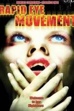 Watch Rapid Eye Movement Fmovies