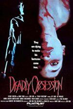 Watch Deadly Obsession Fmovies