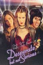 Watch Desperate But Not Serious Fmovies