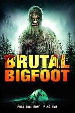 Watch Brutal Bigfoot Encounters: Mutilations and Mutations Fmovies