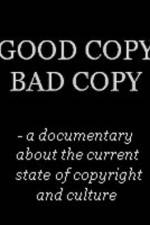 Watch Good Copy Bad Copy Fmovies