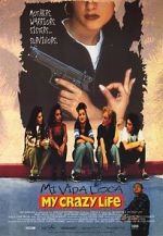 Watch Mi vida loca Fmovies