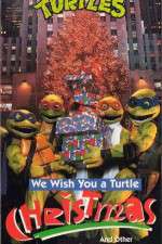 Watch We Wish You a Turtle Christmas Fmovies