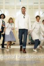 Watch Dental Breakdown Fmovies