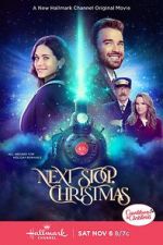 Watch Next Stop, Christmas Fmovies