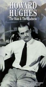 Watch Howard Hughes: The Man and the Madness Fmovies
