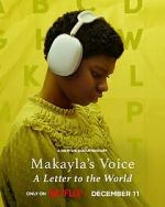 Watch Makayla\'s Voice: A Letter to the World (Short 2024) Fmovies