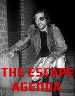 Watch The Escape Agenda Fmovies