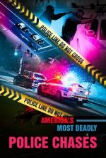 Watch America\'s Most Deadly Police Chases Fmovies