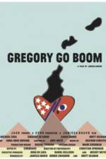 Watch Gregory Go Boom Fmovies
