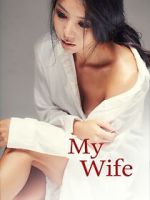 Watch My Wife Fmovies