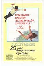 Watch 30 Is a Dangerous Age Cynthia Fmovies