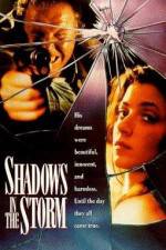 Watch Shadows in the Storm Fmovies