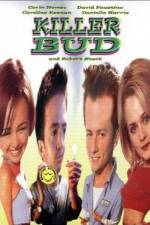 Watch Killer Bud Fmovies